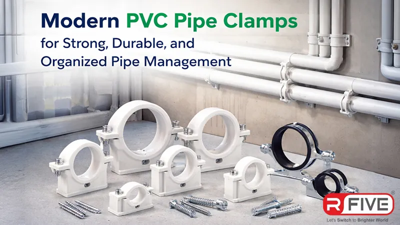 Modern PVC Pipe Clamps for Strong, Durable, and Organized Pipe Management