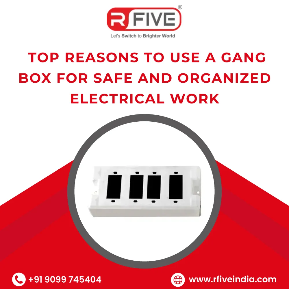 Top Reasons to Use a Gang Box for Safe and Organized Electrical Work