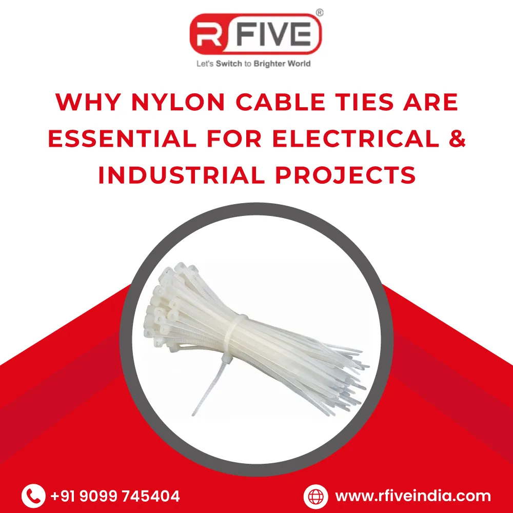 Why Nylon Cable Ties Are Essential for Electrical & Industrial Projects