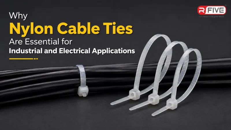 Why Nylon Cable Ties Are Essential for Industrial and Electrical Applications